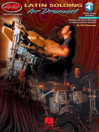 Книга Latin Soloing For Drumset Phil Maturano