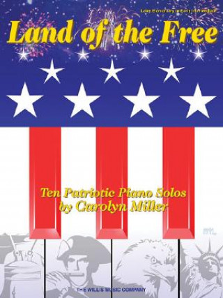 Livre MILLER LAND OF THE FREE PF Carolyn Miller