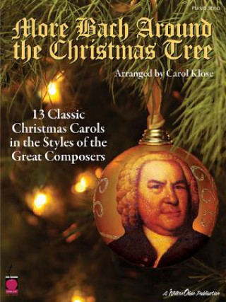 Book MORE BACH AROUND XMAS TREE PF BK Carol Klose