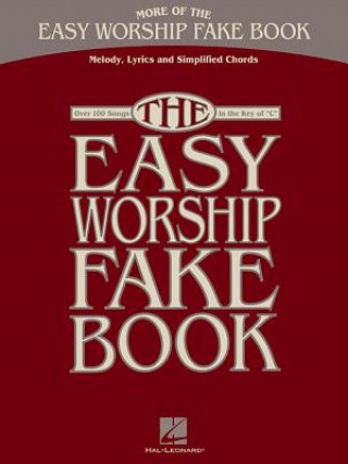 Książka MORE EASY WORSHIP FAKE BOOK LC Hal Leonard Corp