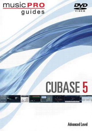 Video MUSIC PRO GUIDE CUBASE 5 ADVANCD DVD 