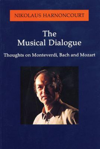 Libro Musical Dialogue Nikolaus Harnoncourt