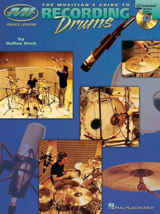 Książka Musicians Guide to Recording Drums Dallan Beck