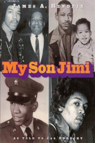 Kniha My Son Jimi James A. Hendrix