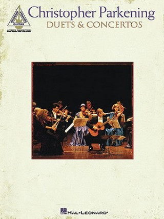 Buch PARKENING DUETS CONCERTOS GTR TAB Christopher Parkening