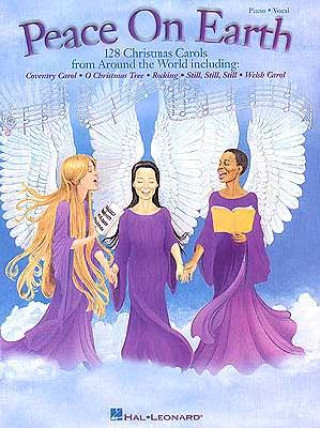 Knjiga PEACE ON EARTH PFVCE SONGBOOK Hal Leonard Publishing Corporation