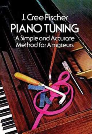 Knjiga Piano Tuning Jerry Cree Fischer