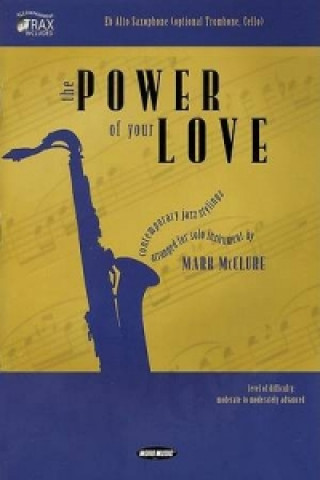 Knjiga POWER OF YR LOVE MCCLURE ASAX BKCD MARK MCCLURE