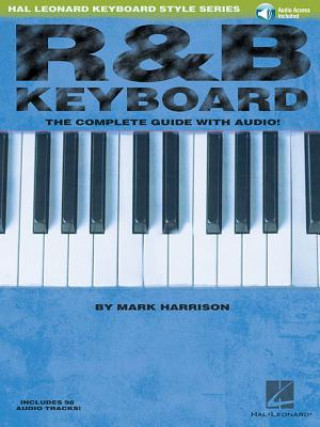Könyv R&B Keyboard - The Complete Guide with Audio! Mark Harrison