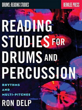 Buch Reading Studies for Drums and Percussion Ron Delp