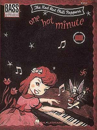 Kniha Red Hot Chili Peppers - One Hot Minute* (Bass) Red Hot Chili Peppers