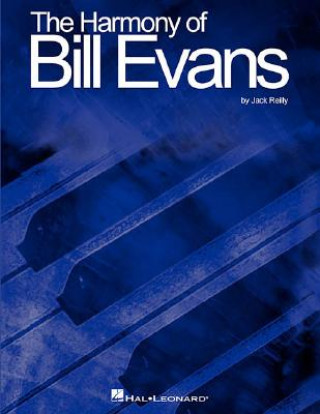 Book HARMONY OF BILL EVANS Jack Reilly