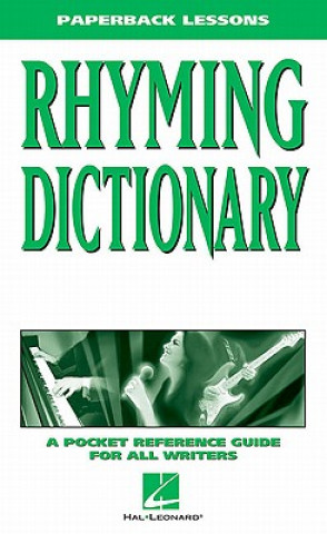 Książka RHYMING DICTIONARY PPRBCK LESSONS BK Hal Leonard Publishing Corporation