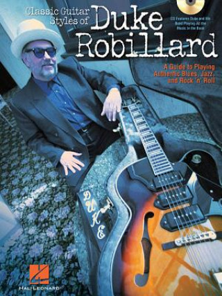 Carte Classic Guitar Styles of Duke Robillard Dave Rubin