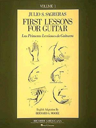 Kniha SAGRERAS FIRST LESSON GUITAR VOL1 BK Julio S. Sagreras
