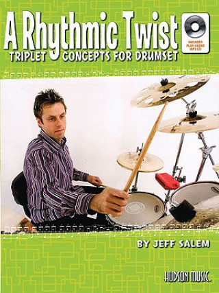 Könyv SALEM J RHYTHMIC TWIST DRUMS BKCD Jeff Salem