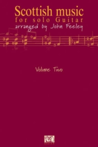 Kniha Scottish Music for Solo Guitar John Feeley