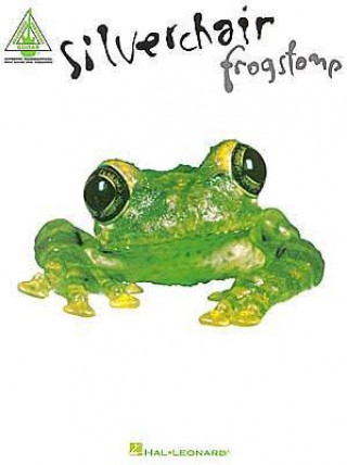 Knjiga SILVERCHAIR FROGSTOMP TAB 