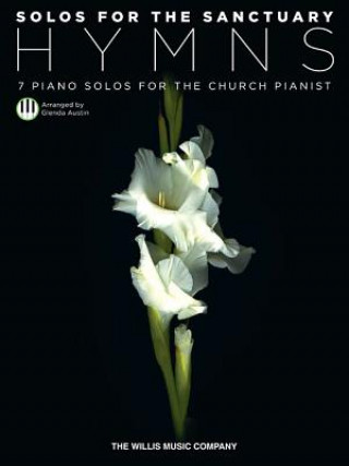 Kniha SOLOS FOR SANCTUARY HYMNS PF BK Hal Leonard Corp