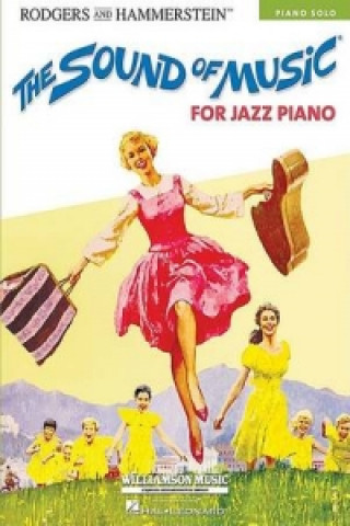 Książka Sound Of Music For Jazz Piano Hal Leonard Publishing Corporation