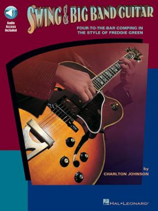 Книга Swing and Big Band Guitar Charlton Johnson