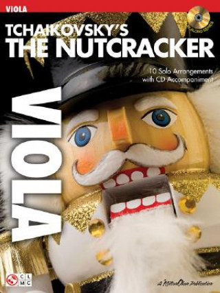 Carte Tchaikovsky's The Nutcracker (Viola) Pyotr Il Tchaikovsky