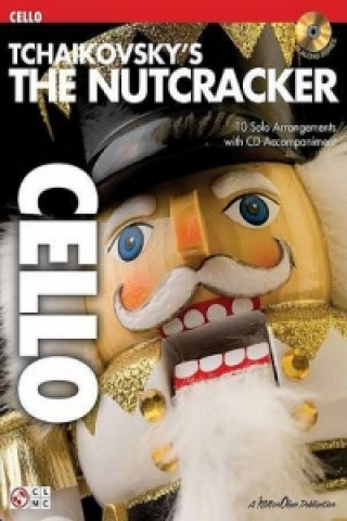 Buch Tchaikovsky's The Nutcracker (Cello) 