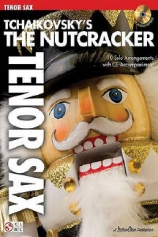 Libro Tchaikovsky's The Nutcracker (Tenor Saxophone) 