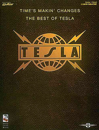 Book TESLA TIMES MAKIN CHANGES GTR TAB BK Cherry Lane Music