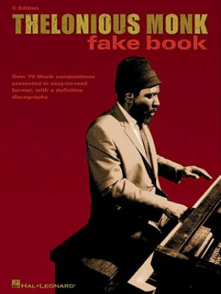 Knjiga Thelonious Monk Fake Book Thelonious Monk