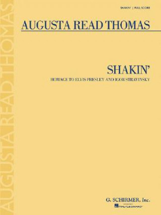 Książka THOMAS A R SHAKIN ORCHESTRA FS Augusta Read Thomas