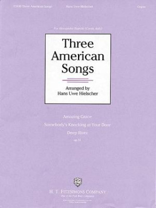 Carte THREE AMERICAN SONGS HIELSCHER ORG Hans Uwe Hielscher