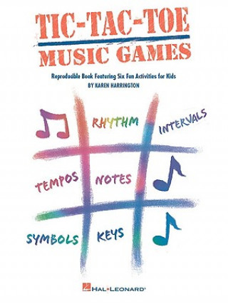 Kniha TIC TAC TOE MUSIC GAMES BK Karen Harrington