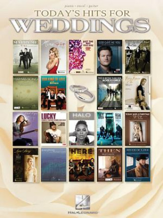 Kniha TODAYS HITS FOR WEDDINGS PVG BK Hal Leonard Publishing Corporation