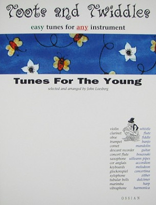 Libro Toots and Twiddles John Loesberg