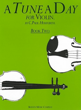 Kniha Tune a Day for Violin Book Two C. Paul Herfurth