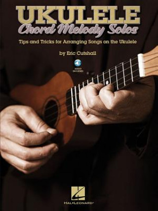 Книга Ukulele Chord Melody Solos Eric Cutshall