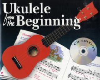 Książka Ukulele From The Beginning (CD Edition) Tim Fulston