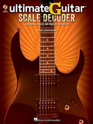 Kniha Ultimate-Guitar Scale Decoder Joe Charupakorn