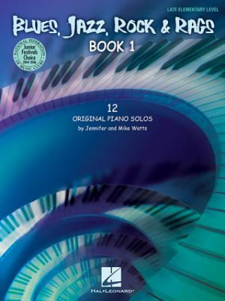Knjiga Blues, Jazz, Rock & Rags Book 1 Jennifer Watts