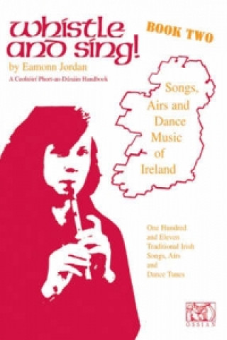 Livro Whistle and Sing Eamonn Jordan