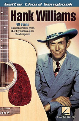 Kniha WILLIAMS HANK GTR CHORD SONGBOOK BK Hank Williams