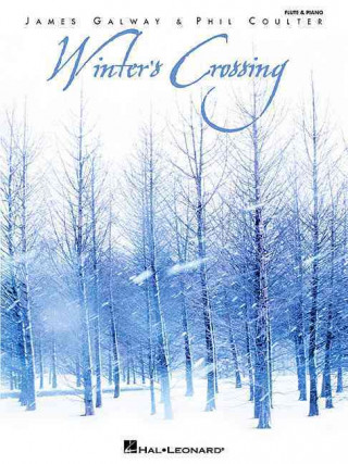 Kniha Winter's Crossing - James Galway & Phil Coulter James Galway