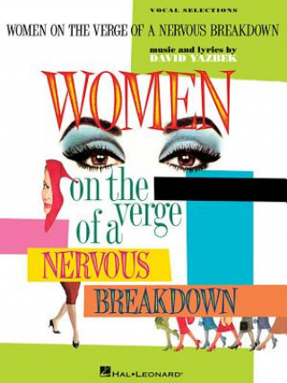 Könyv Women on the Verge of a Nervous Breakdown David Yazbek