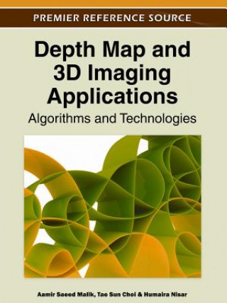 Kniha Depth Map and 3D Imaging Applications Tae Sun Choi