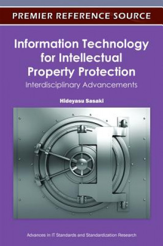 Könyv Information Technology for Intellectual Property Protection Hideyasu Sasaki