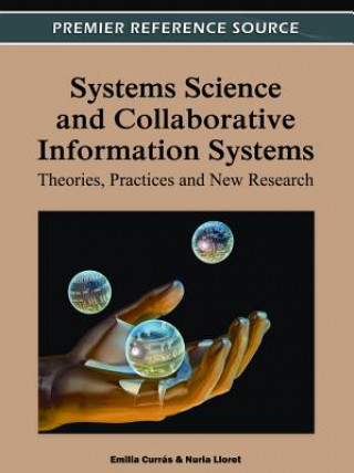 Carte Systems Science and Collaborative Information Systems Emilia Curras