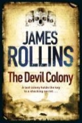 Carte Devil Colony James Rollins