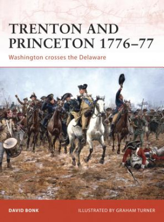 Książka Trenton and Princeton 1776-77 David Bonk