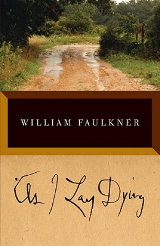 Книга As I Lay Dying William Faulkner